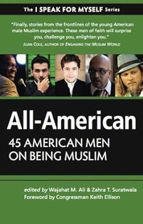 all american 45 american men on being muslim i speak for myself Kindle Editon